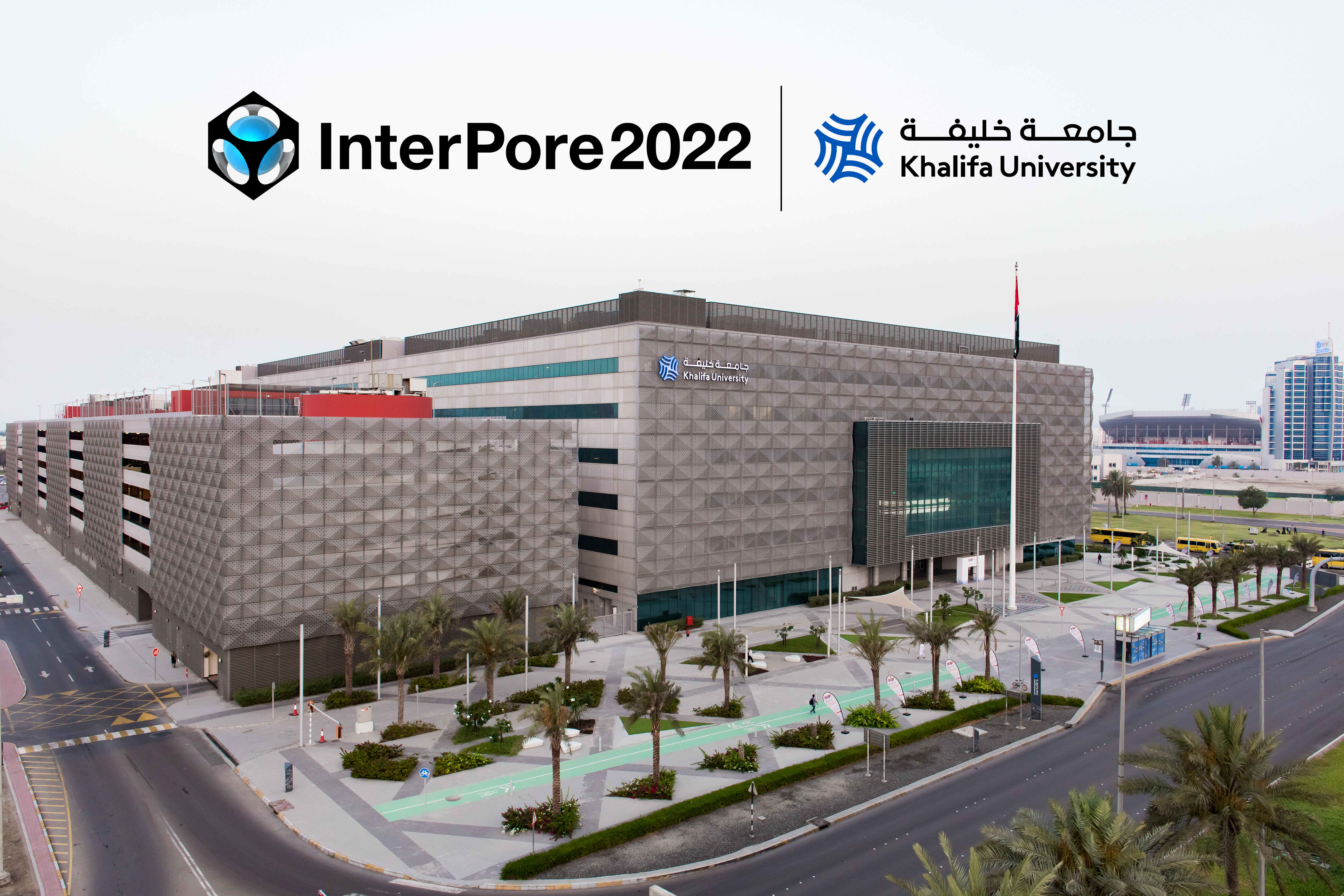 Khalifa University to Host InterPore2022 Conference in Abu Dhabi
