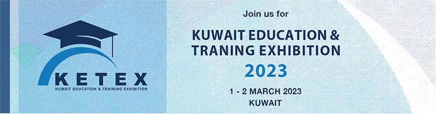Kuwait Education and Training Exhibition (KETEX 2023)
