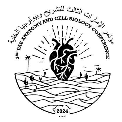 The 3rd UAE Anatomy and Cell Biology Conference