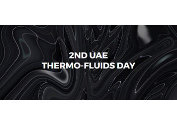 The 2nd UAE Thermo-Fluids Day